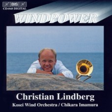 管樂風暴 (克里斯蒂安．林柏格, 長號 / 東京佼成管樂團 / 今村能, 指揮)　Windpower (Christian Lindberg, trombone / Kosei Wind Orchestra / Chikara Imamura)