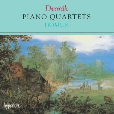 德佛札克：鋼琴四重奏　Dvorák：Piano Quartets