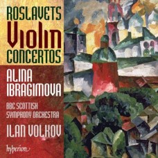 羅斯拉維茲：小提琴協奏曲　Roslavets：Violin Concertos