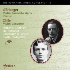 浪漫小提琴協奏曲第10集 - 克里夫 & 德蘭傑　The Romantic Violin Concerto 10 - Cliffe & d'Erlanger
