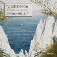 孟德爾頌：鋼琴獨奏音樂全集 Vol.1　Mendelssohn：The Complete Solo Piano Music, Vol. 1