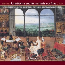 菲利普斯：八聲部宗教聖歌集 (英皇古長號及短號合奏團 / 皇家霍洛威學院合唱團 / 魯伯特．葛夫)　Philips, P：Cantiones sacrae octonis vocibus ((Royal Holloway Choir, The English Cornett and Sackbut Ensemble, Rupert Gough))