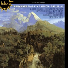 布魯克納：F小調彌撒、詩篇150　Bruckner：Mass in F minor & Psalm 150 