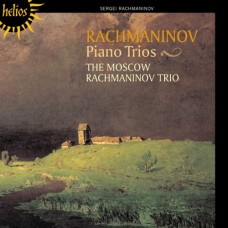 拉赫曼尼諾夫：鋼琴三重奏　Rachmaninov：Piano Trios