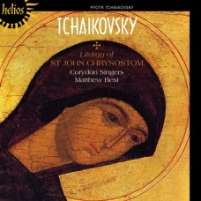 柴可夫斯基：聖金口若望的禮儀　Tchaikovsky：Liturgy of St John Chrysostom