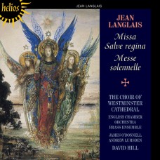 Langlais：Missa Salve regina & Messe solennelle