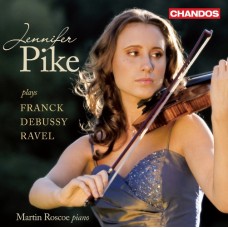 珍妮佛．派克演奏法國小提琴奏鳴曲集　Jennifer Pike plays French Violin Sonatas