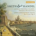 史密斯、韓德爾：大鍵琴作品 Handel: Overture to Riccardo Primo, Smith: Six Suites of Lessons for the Harpsichord, Op. 3