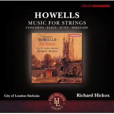 霍威爾斯：弦樂作品 Howells: Music for Strings