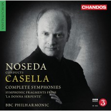 卡塞拉：交響曲全集 (迦南德里亞．諾塞達 / BBC愛樂)　Casella：Complete Symphonies　(Gianandrea Noseda / BBC Philharmonic)