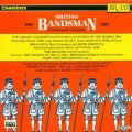 英倫銅管人雜誌創刊百年紀念音樂會 British Bandsman Centenary Concert