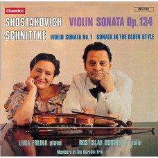 蕭士塔高維契：小提琴奏鳴曲Op.134 │施尼特凱：第1號小提琴奏鳴曲、古風奏鳴曲　Shostakovich & Schnittke：Violin Sonatas