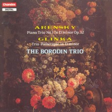 阿倫斯基、葛令卡：鋼琴三重奏 (包羅定三重奏)　Arensky & Glinka：Piano Trios (Borodin Trio)