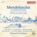 孟德爾頌在伯明罕第三集～平靜的海洋海與快樂的航行、第二號交響曲　Mendelssohn in Birmingham, Vol. 3