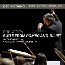 普羅高菲夫: 羅密歐與朱麗葉組曲 (慕提 / 芝加哥交響樂團)　Prokofiev：Suites from Romeo and Juliet (Riccardo Muti / CSO)
