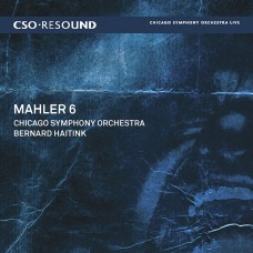芝加哥交響樂團 / 海汀克指揮 / 馬勒:第六號交響曲 CSO / Bernard Haitink / Mahler: Symphony No. 6