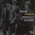 馬勒：D大調第1號交響曲（華爾特改編四手聯彈鋼琴版）Mahler：Symphony No.1 In D Major (Piano Duet Transcription By Bruno Walter)