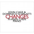 凱吉&史卡拉第：變化的音樂　John Cage & Domenico Scarlatti：Changes
