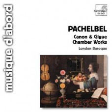帕海貝爾：卡農與基格舞曲、室內樂曲　Pachelbel：Canon & Gigue、Chamber Works