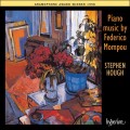 孟波：鋼琴音樂 (史帝芬．賀夫, 鋼琴)　Mompou：Piano Music (Stephen Hough, piano)