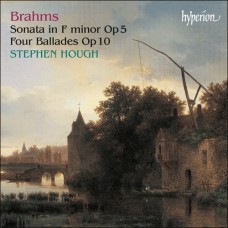 史帝芬.賀夫 / 布拉姆斯: F小調鋼琴奏鳴曲 Op.5, 四首敘事曲 Op.10　Brahms：Piano Sonata No 3、Four Ballades (Stephen Hough)