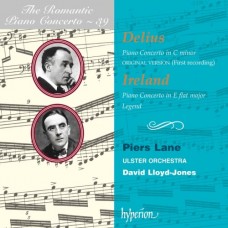 浪漫鋼琴協奏曲39 - 戴流士《C小調鋼琴協奏曲》；艾爾蘭《降E大調鋼琴協奏曲》、《傳奇》　The Romantic Piano Concerto 39 - Delius、Ireland