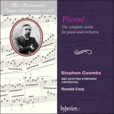 浪漫鋼琴協奏曲34 - 皮爾納：鋼琴與管弦樂團作品全集　The Romantic Piano Concerto 34 - Pierné：The Complete Works For Piano And Orchestra 
