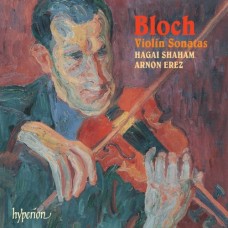 布洛赫：小提琴奏鳴曲集　Bloch：Violin Sonatas