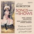 萊諾蒙克頓：秀場與劇院歌曲輯 Monckton:Songs from the shows-Bott/Suart/New London Orchestra & Chorus/Corp
