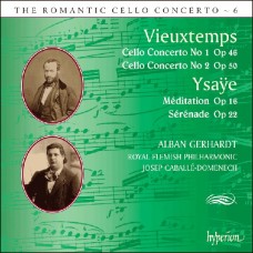 浪漫大提琴協奏曲第6集 - 魏歐當、易沙意 (蓋哈特, 大提琴)　The Romantic Cello Concerto 6 - Vieuxtemps、Ysaÿe (A. Gerhardt)