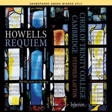 霍威爾斯：安魂曲暨其他作品　Howells：Requiem & other works