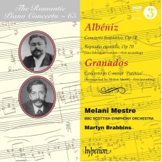 浪漫鋼琴協奏曲65 - 阿爾貝尼茲、葛拉納多斯　The Romantic Piano Concerto 65 - Albéniz & Granados