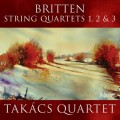 布列頓：弦樂四重奏一～三號　Britten：String Quartets Nos 1, 2 & 3