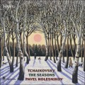 柴可夫斯基：四季、六首鋼琴小品　Tchaikovsky：The seasons、Six morceaux Op 19