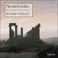 孟德爾頌：鋼琴獨奏作品第二集 Mendelssohn: The Complete Solo Piano Music, Vol. 2, (Howard Shelley piano)