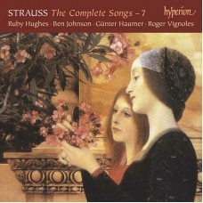 理查.史特勞斯：藝術歌曲全集第七集 Richard Strauss：The Complete Songs, Vol. 7