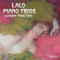 拉羅：鋼琴三重奏全集 (里奧諾雷鋼琴三重奏)　Lalo：Complete Piano Trios (Nos 1, 2 & 3) (Leonore Piano Trio)　