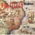 巴西歷險記	Brazilian Adventures (x Cathedra / Jeffrey Skidmore)
