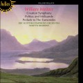 華勒斯：天地創造交響曲與其他管弦作品 William Wallace: Creation Symphony & other orchestral works