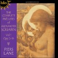 史克里亞賓：前奏曲全集Vol.1 (皮爾斯．藍, 鋼琴) Scriabin: The Complete Préludes Volume 1 (Piers Lane piano)
