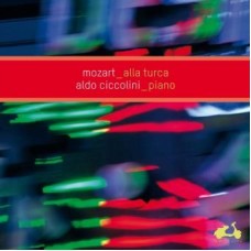 阿爾多.契可里尼 / 莫札特：鋼琴奏鳴曲集 Aldo Ciccolini / Mozart：Piano Sonatas KV280, KV331