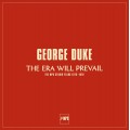 喬治杜克 : 生生不息 George Duke:The Era Will Prevail (六片裝黑膠)