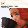 西藏兒童之聲 Les enfants du Tibet (Children of Tibet)