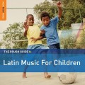 拉丁音樂：給孩童的拉丁音樂 The Rough Guide To Latin Music For Children