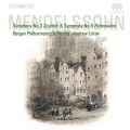 孟德爾頌：第三交響曲「蘇格蘭」、五號交響曲「宗教改革」　Mendelssohn：Symphonies 3 & 5  