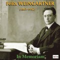 溫加特納紀念集　Felix Weingartner - In Memoriam