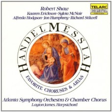 韓德爾：神劇《彌賽亞》　Handel：Messiah (R. Shaw, Atlanata Symphony Orchestra)