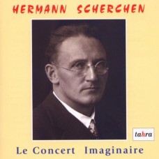 柴可夫斯基：第四號交響曲.拉威爾：鋼琴協奏曲 Hermann Scherchen:Le Concert Imaginaire