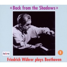 走出陰影 .貝多芬_弗里德里希鋼琴 Back from the Shadows/Friedrich Wuhrer plays Beethoven
