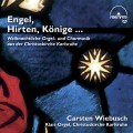 卡爾斯魯爾教會聖誕節管風琴與合唱作品集　Engel, Hirten, Könige ... Christmas Organ and Choir Music from the Christuskirche Karlsruhe